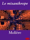Le misanthrope (eBook)
